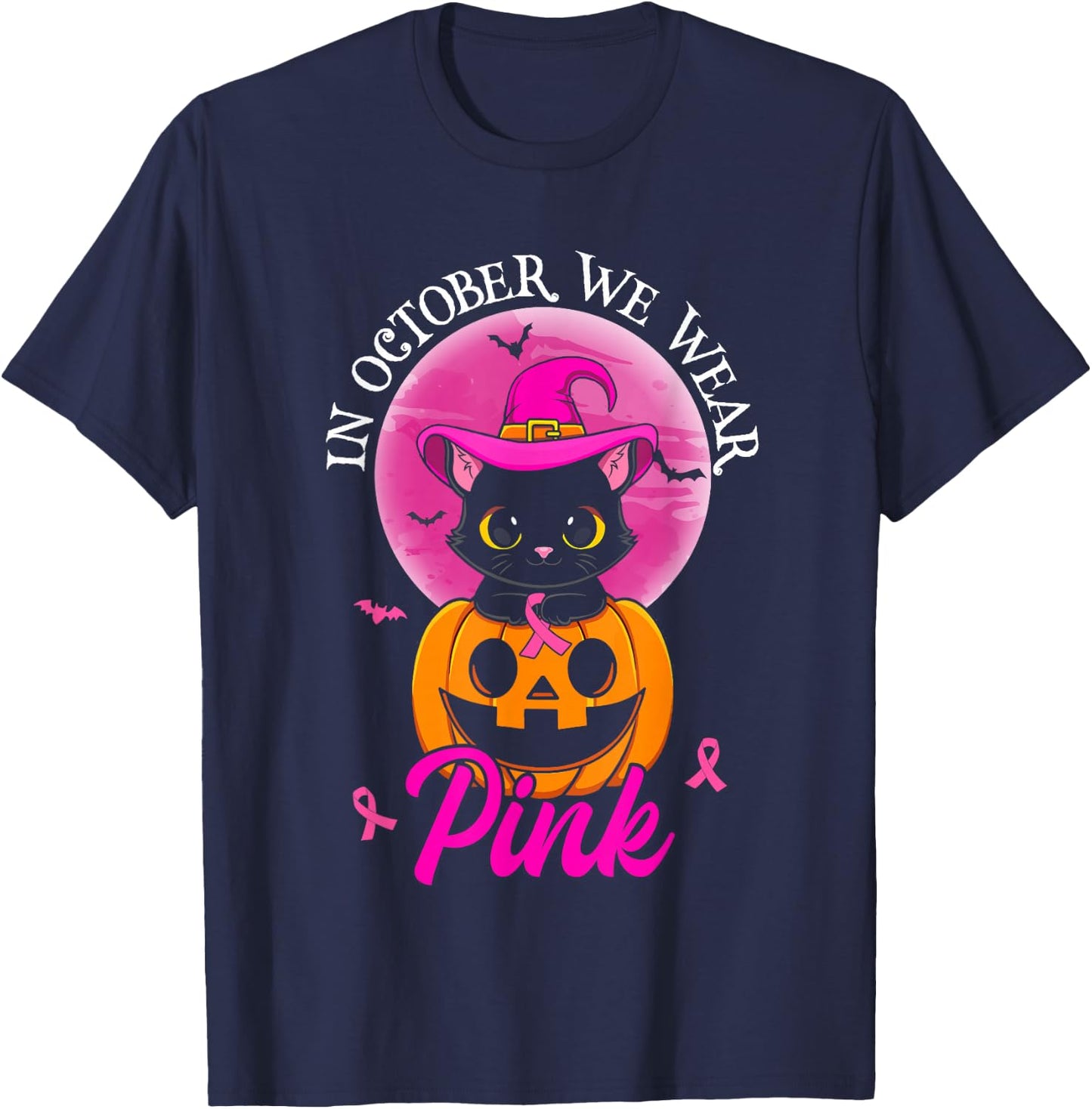 In October We Wear Pink Witch Cat Halloween Breast Cancer Women Girls Kids T-Shirt - T-Shirt | Navy
