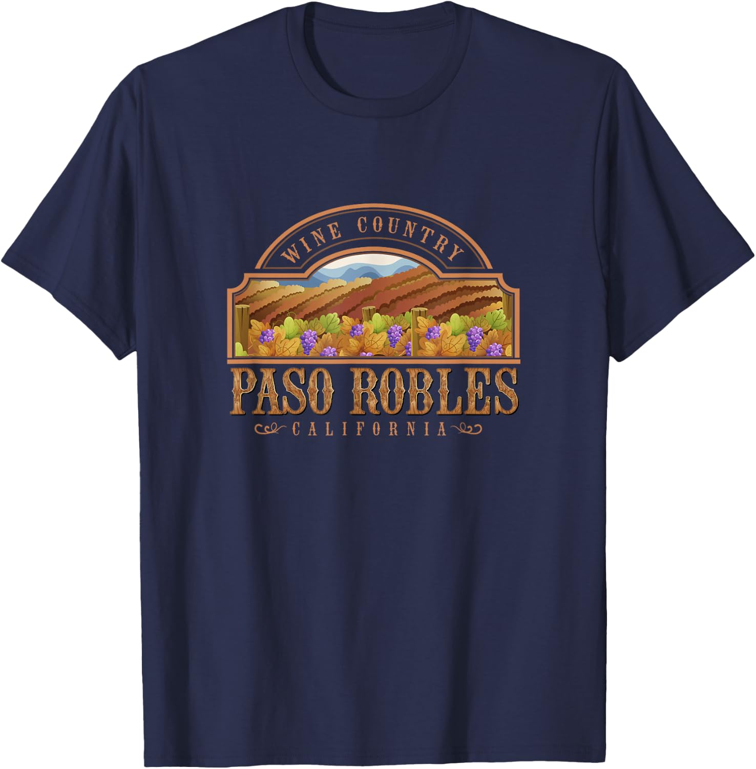 Paso Robles California USA Wine Country Wine Tasting Winery T-Shirt - T-Shirt | Navy