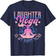 Laughter Yoga Is My Happy Hour Funny Gift T-Shirt - T-Shirt | Navy