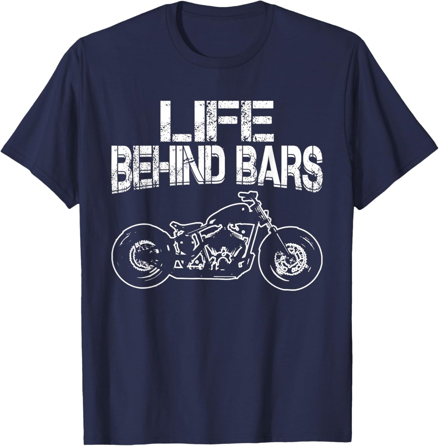 Life Behind Bars t shirt | Bobber t shirt | Motorcycle T-Shirt - T-Shirt | Navy