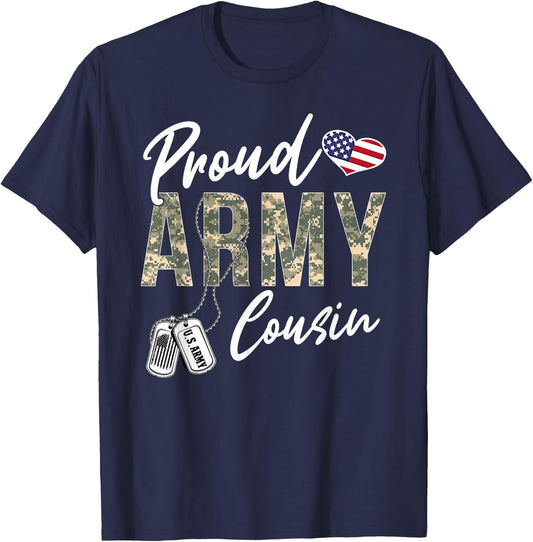 Proud Army Cousin Army Graduation Cousin US Army Cousin Gift T-Shirt - T-Shirt | Navy