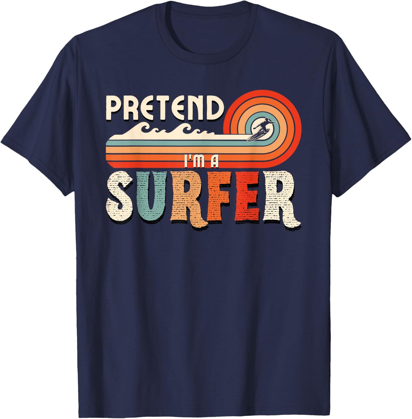 Pretend I'm A Surfer Retro Family Matching Halloween Costume T-Shirt - T-Shirt | Navy