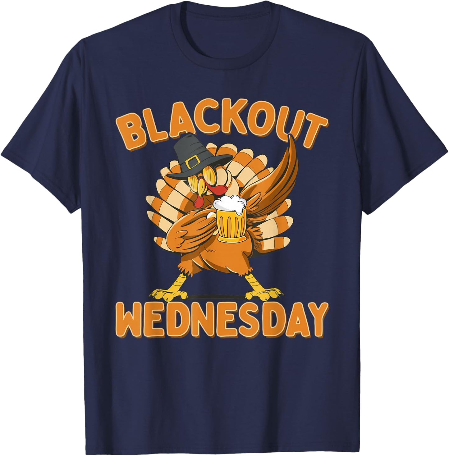Blackout Wednesday Thanksgiving Party Turkey T-Shirt - T-Shirt | Navy