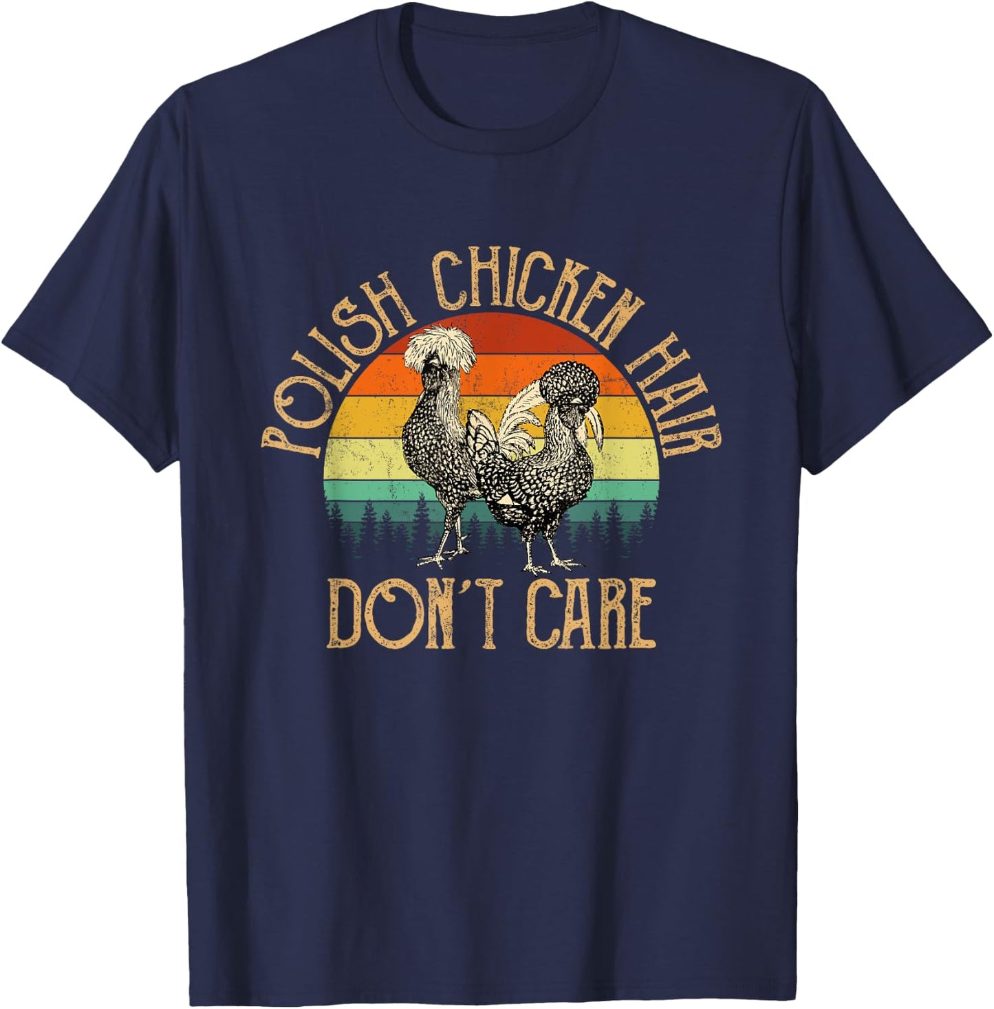 Polish Chicken Hair, Polish Chicken T-Shirt - T-Shirt | Navy