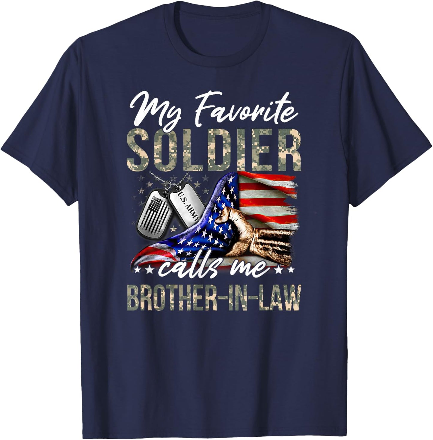 My Favorite Soldier Calls Me Brother-in-law Army Graduation T-Shirt - T-Shirt | Navy