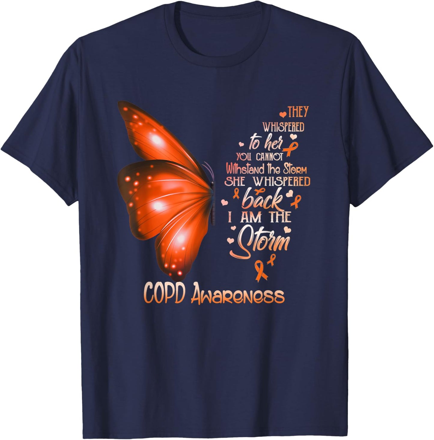 I am a storm COPD Awareness Butterfly T-Shirt - T-Shirt | Navy