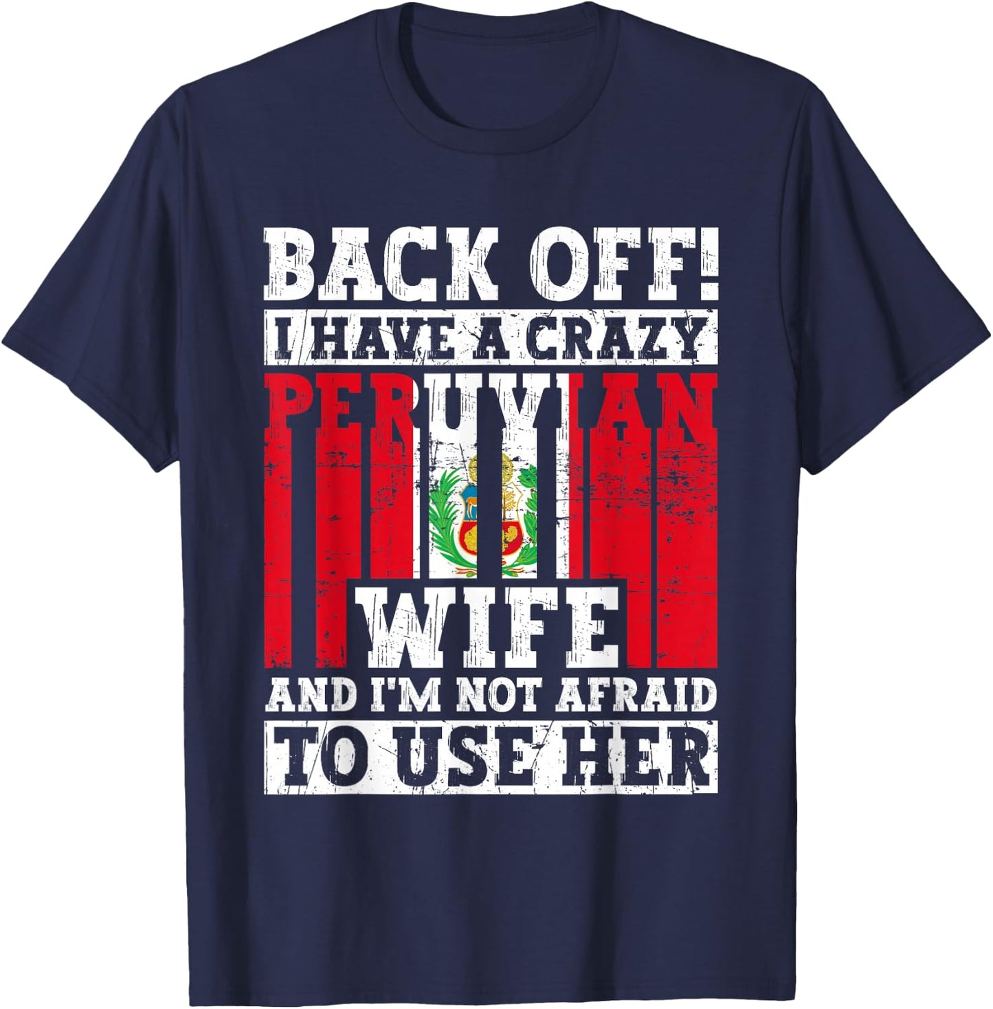 Funny Peruvian Husband Apparel Peru Flag Roots Heritage T-Shirt - T-Shirt | Navy