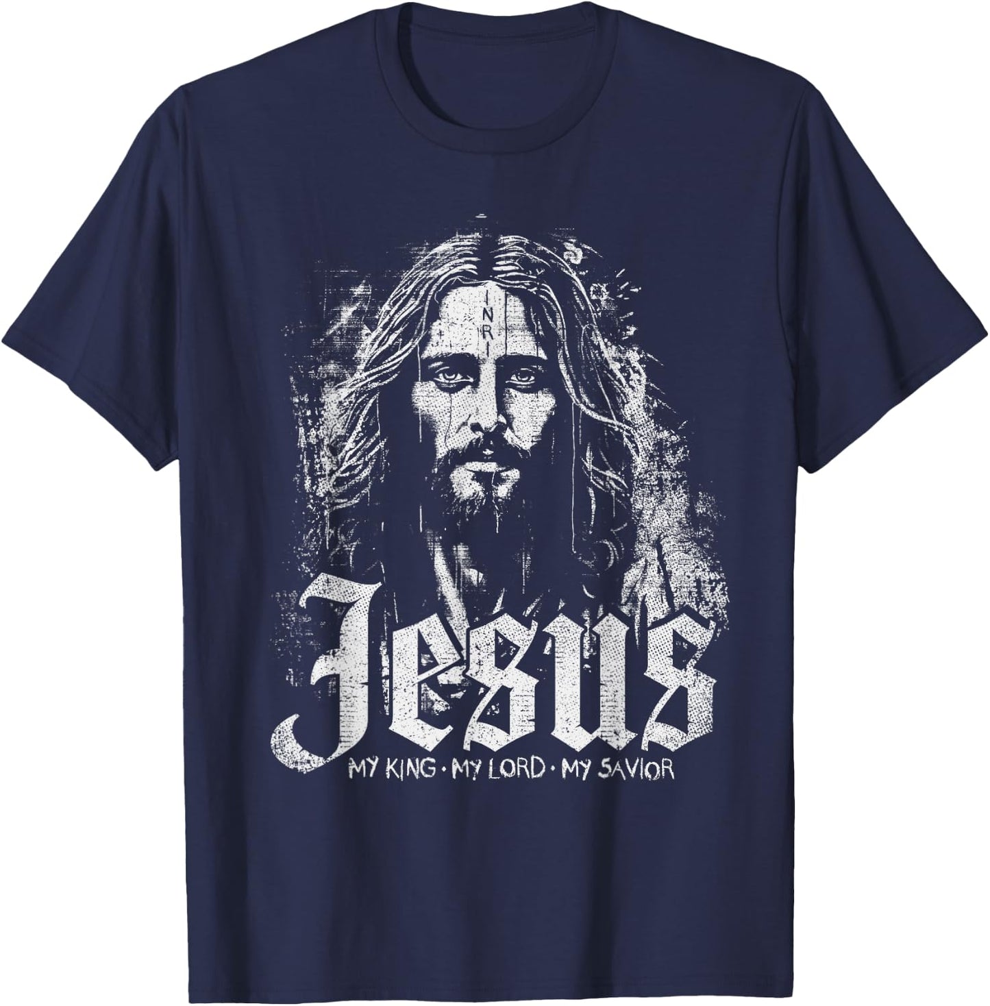 Jesus Christ My King My Lord My Savior Prayer Christian T-Shirt - T-Shirt | Navy