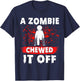 Amputee Funny a Zombie Chewed It Off Prosthetic Amputation T-Shirt - T-Shirt | Navy