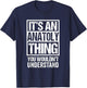 It's An Anatoly Thing You Wouldn't Understand T-Shirt - T-Shirt | Navy