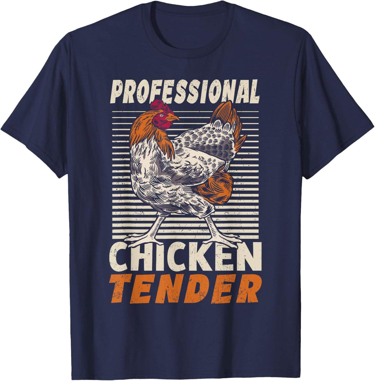 Professional Chicken Tender Crazy Chicken Lady T-Shirt - T-Shirt | Navy