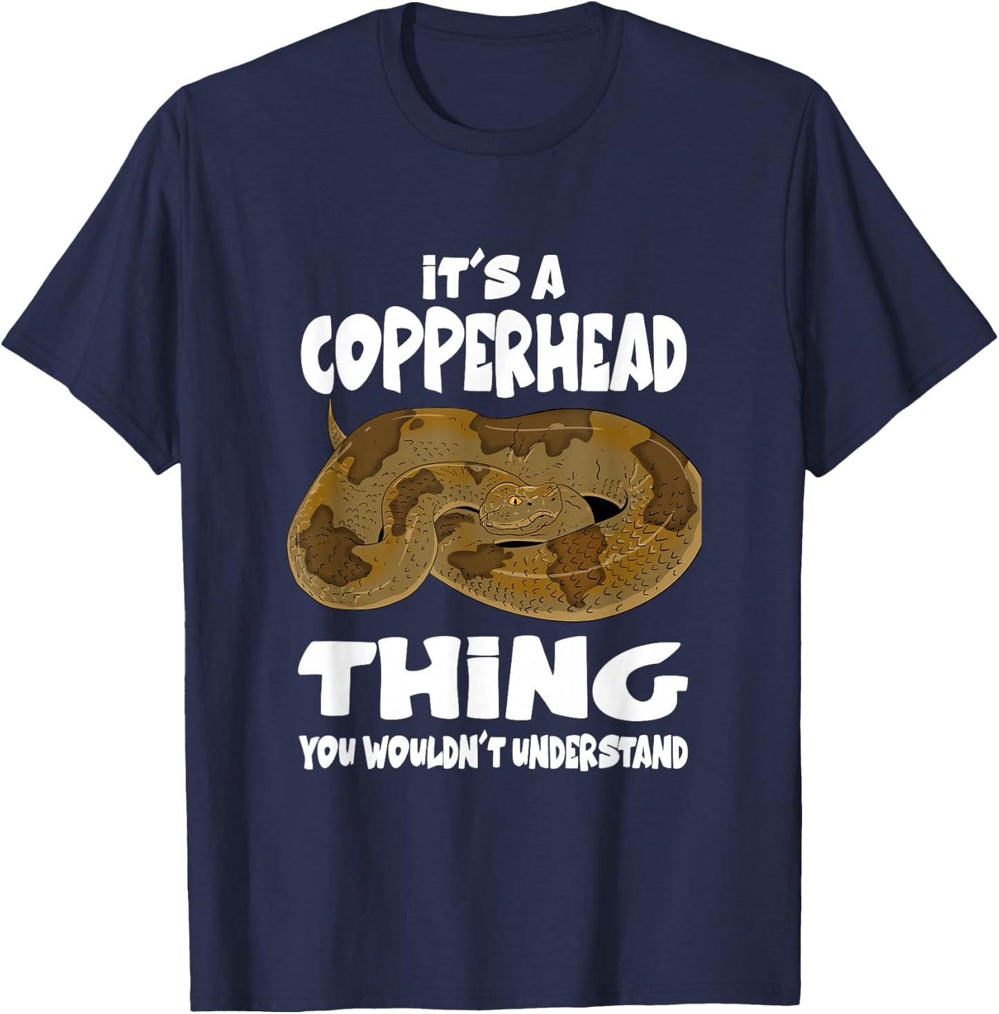 It's A Copperhead Thing Snake T-Shirt - T-Shirt | Navy
