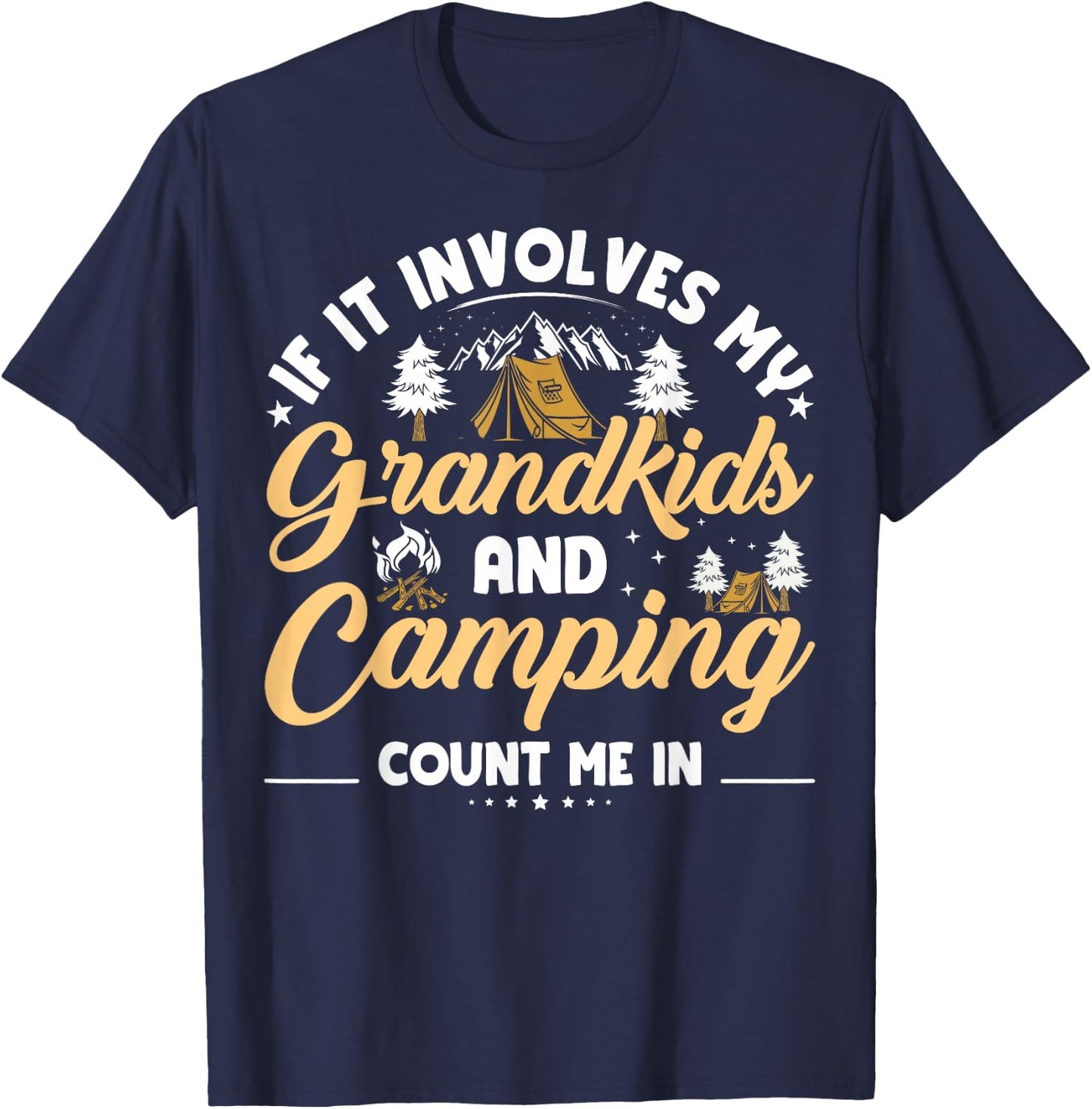 Grandkids And Camping Trip Funny Camping Grandparents T-Shirt - T-Shirt | Navy