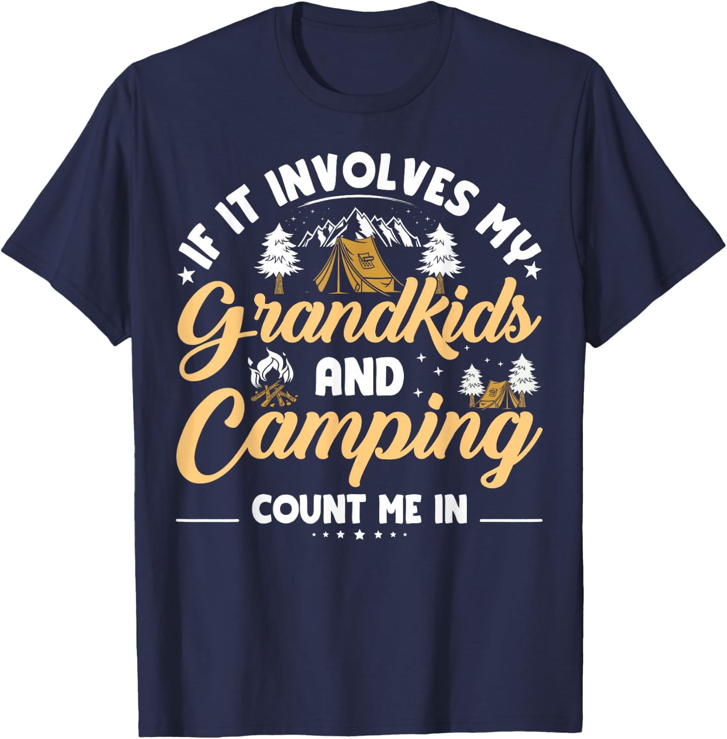 Grandkids And Camping Trip Funny Camping Grandparents T-Shirt - T-Shirt | Navy
