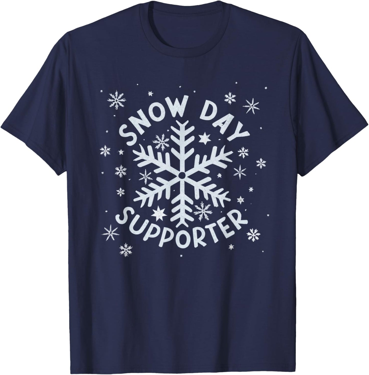 Snow Day Supporter Snowflake Winter Let It Snow T-Shirt - T-Shirt | Navy