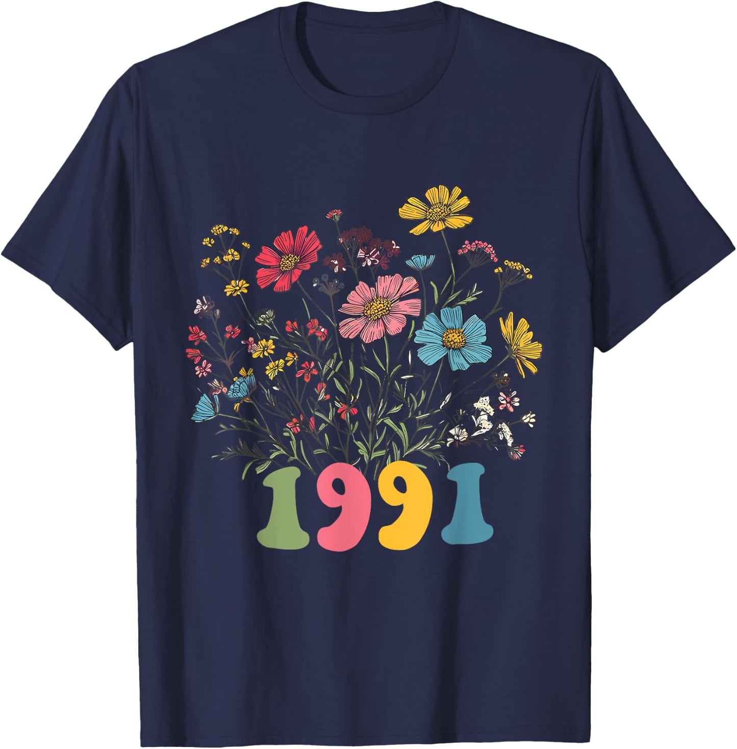 Wildflower Born 1991, 34th Birthday 1991 birthday T-Shirt - T-Shirt | Navy