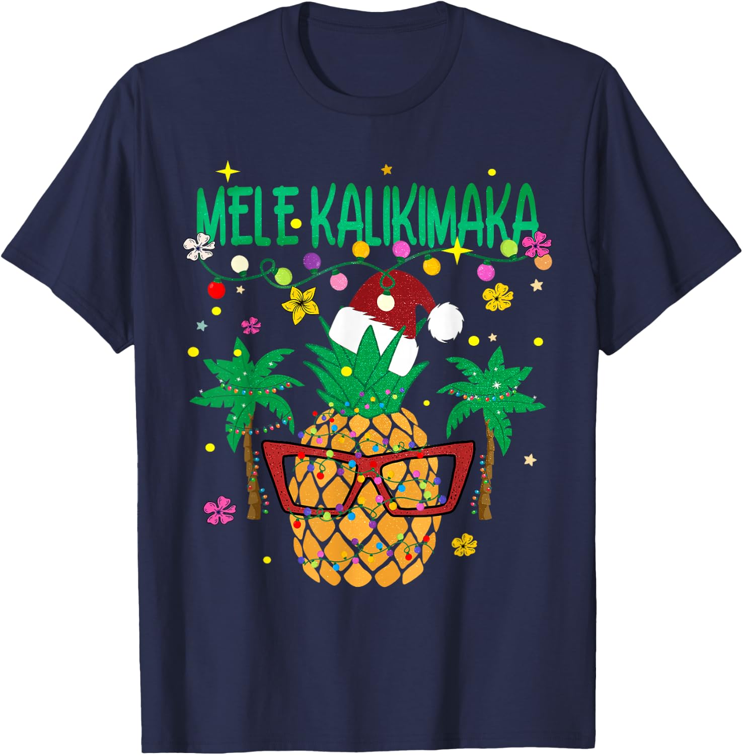 Mele Kalikimaka Xmas Lights Santa Hawaiian Pineapple T-Shirt - T-Shirt | Navy
