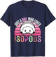 Just A Girl Who Loves Isopods Funny Cute Isopod Lover Girls T-Shirt - T-Shirt | Navy