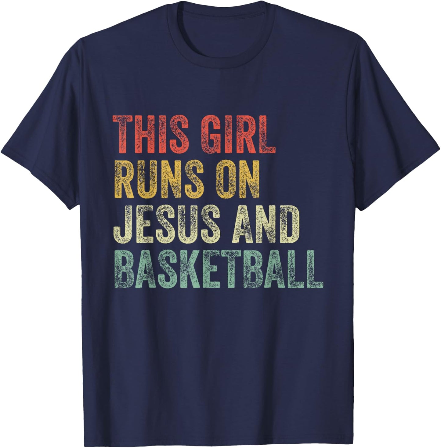 This Girl Runs On Jesus And Basketball Christian Vintage T-Shirt - T-Shirt | Navy