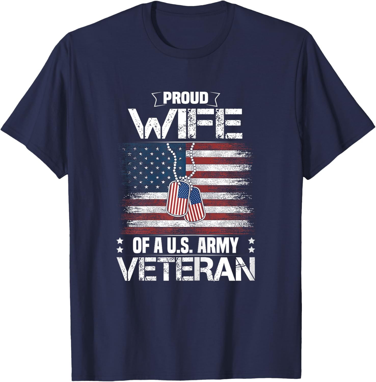 Proud Wife Of A US Army Veteran Day Family Matching T-Shirt - T-Shirt | Navy