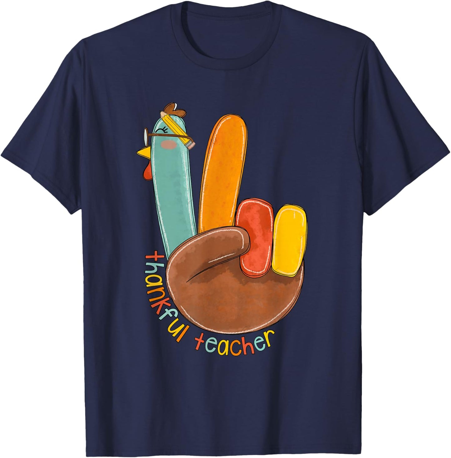 One Thankful Teacher Thanksgiving Turkey Peace Hand Sign T-Shirt - T-Shirt | Navy