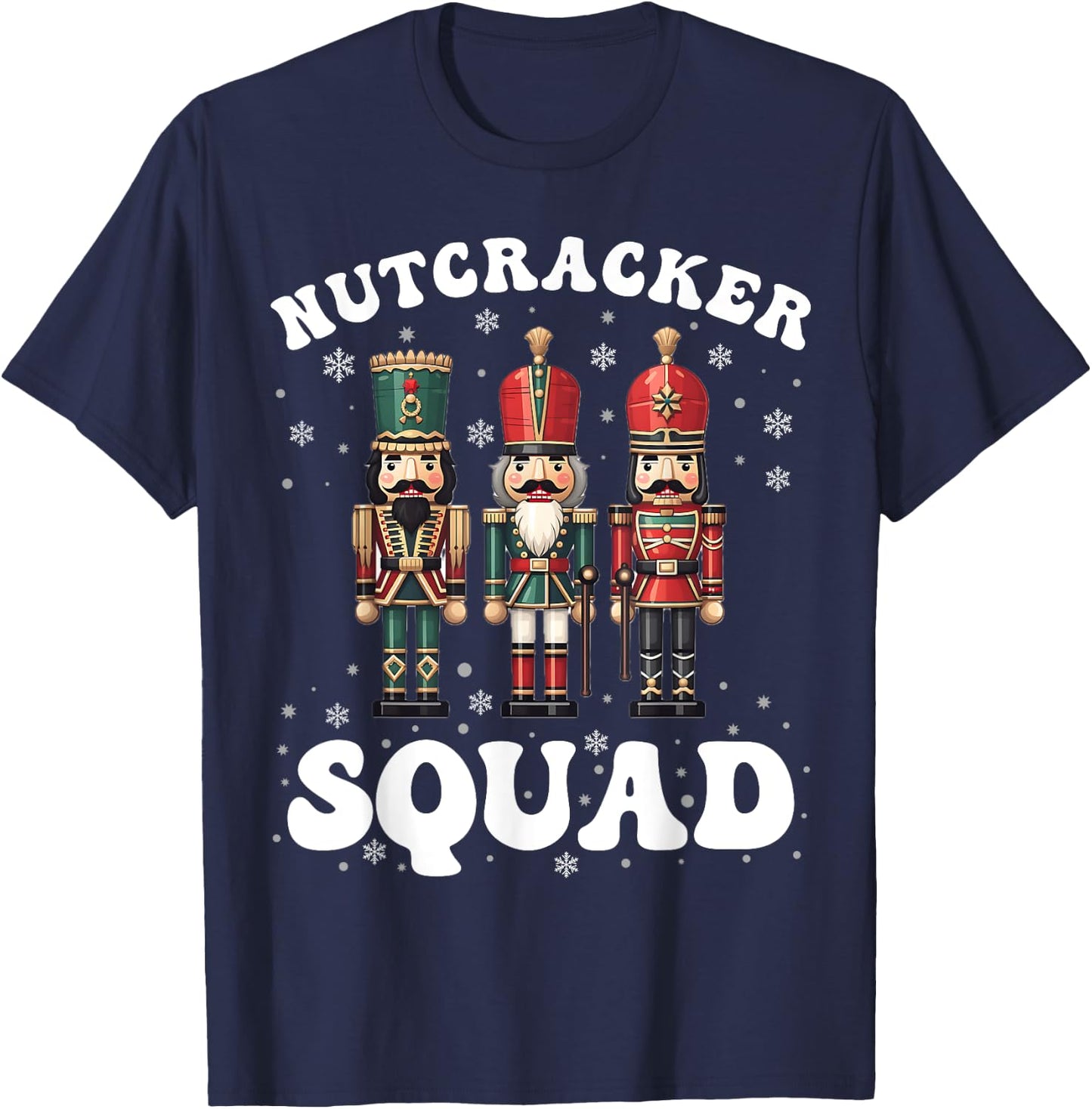 Nutcracker Squad Ballet Dance Family Christmas Holiday T-Shirt - T-Shirt | Navy