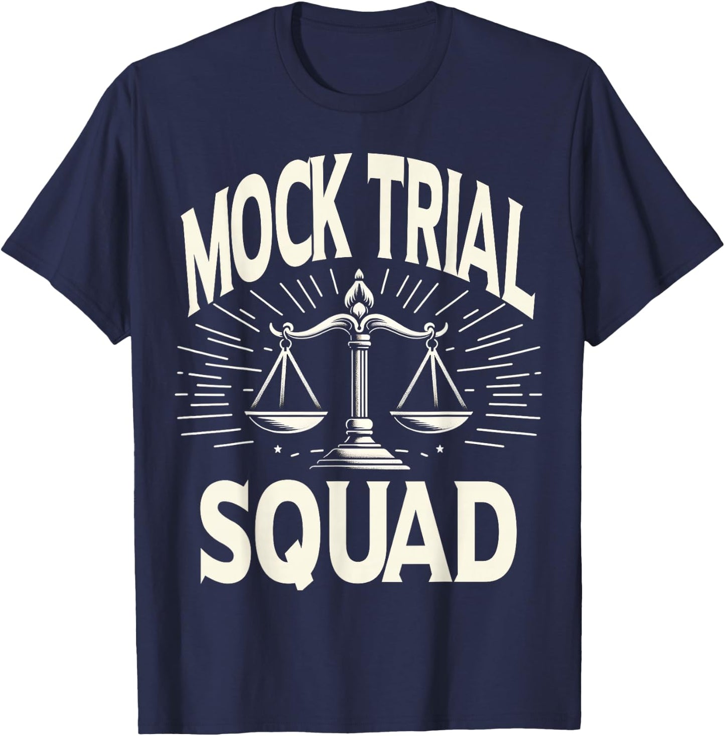 Mock Trial Team Law School Student Pre-Law Lawyer Funny T-Shirt - T-Shirt | Navy