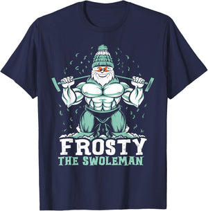 Frosty the Swoleman Funny Buff Swole Snowman Gym Muscle Man T-Shirt - T-Shirt | Navy