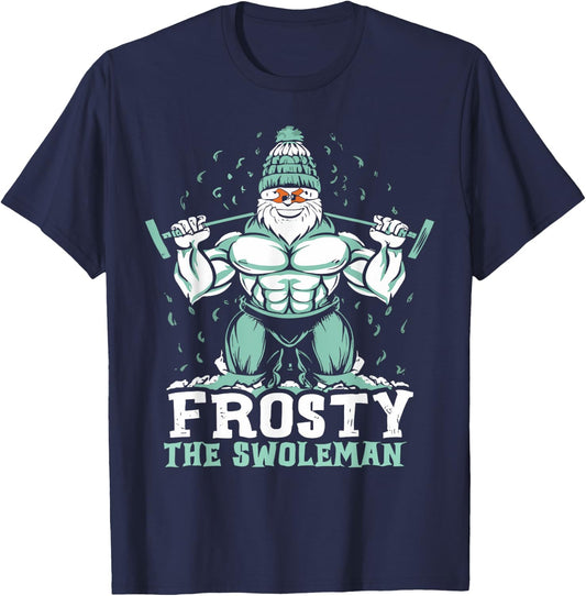 Frosty the Swoleman Funny Buff Swole Snowman Gym Muscle Man T-Shirt - T-Shirt | Navy
