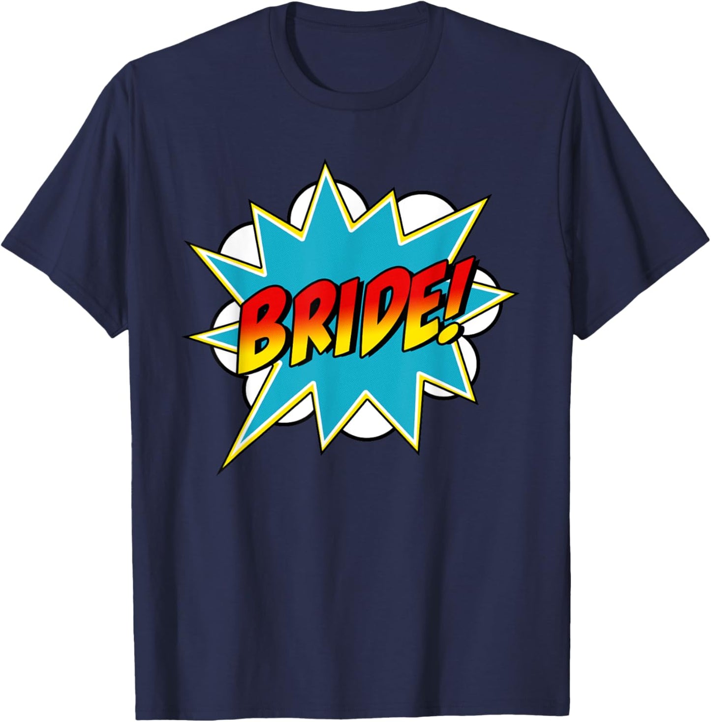 Bride Superhero Bachelorette Hen Party Wedding Comic Retro T-Shirt - T-Shirt | Navy