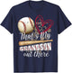 Thats my Grandson Out There Cool Family Baseball Biggest Fan T-Shirt - T-Shirt | Navy