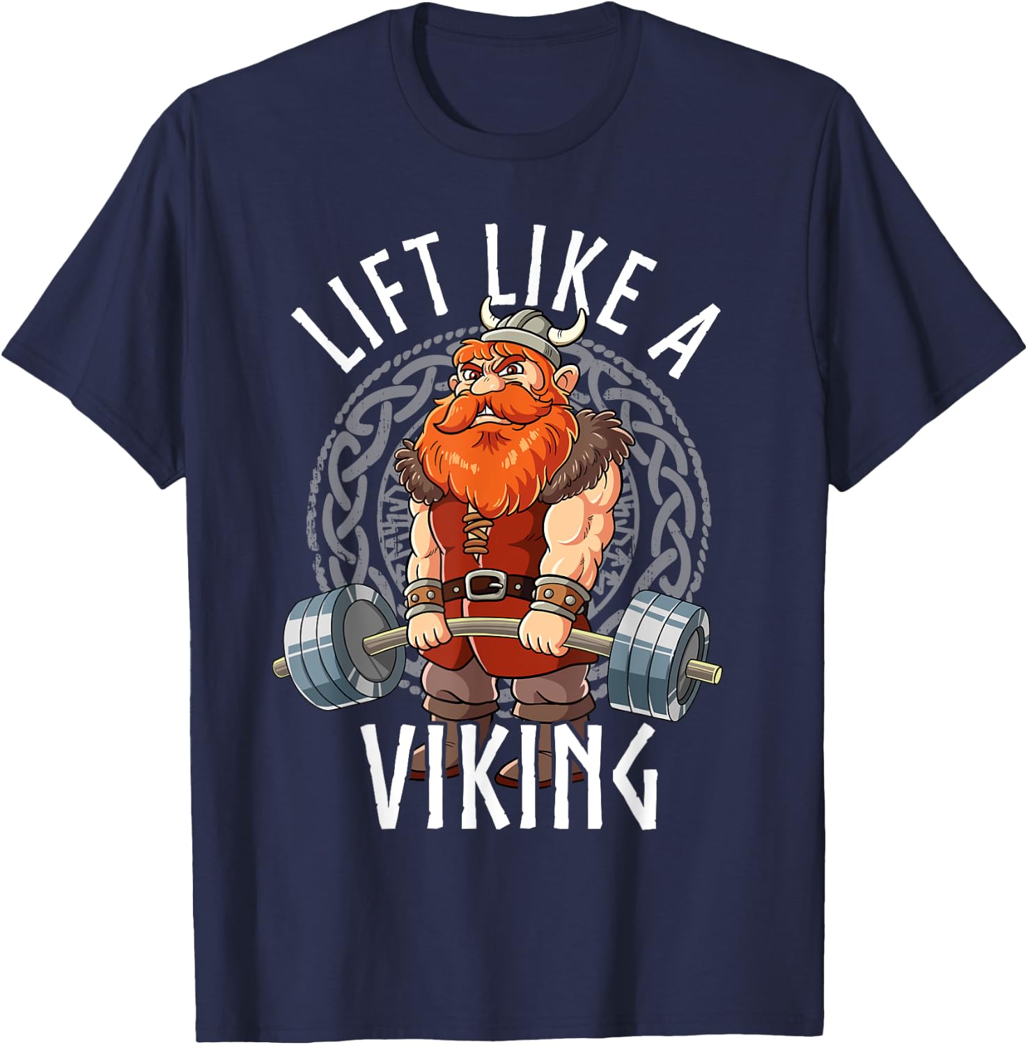Gym Bodybuilding Lift Like A Viking T-Shirt - T-Shirt | Navy