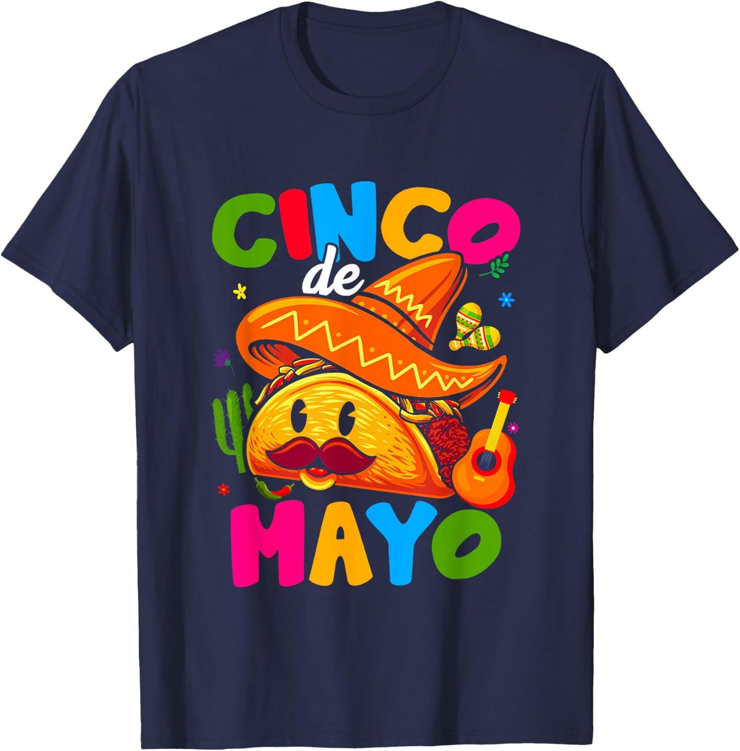 Cinco De Mayo Mexican Lets Fiesta 5 De Mayo Women Men T-Shirt - T-Shirt | Navy