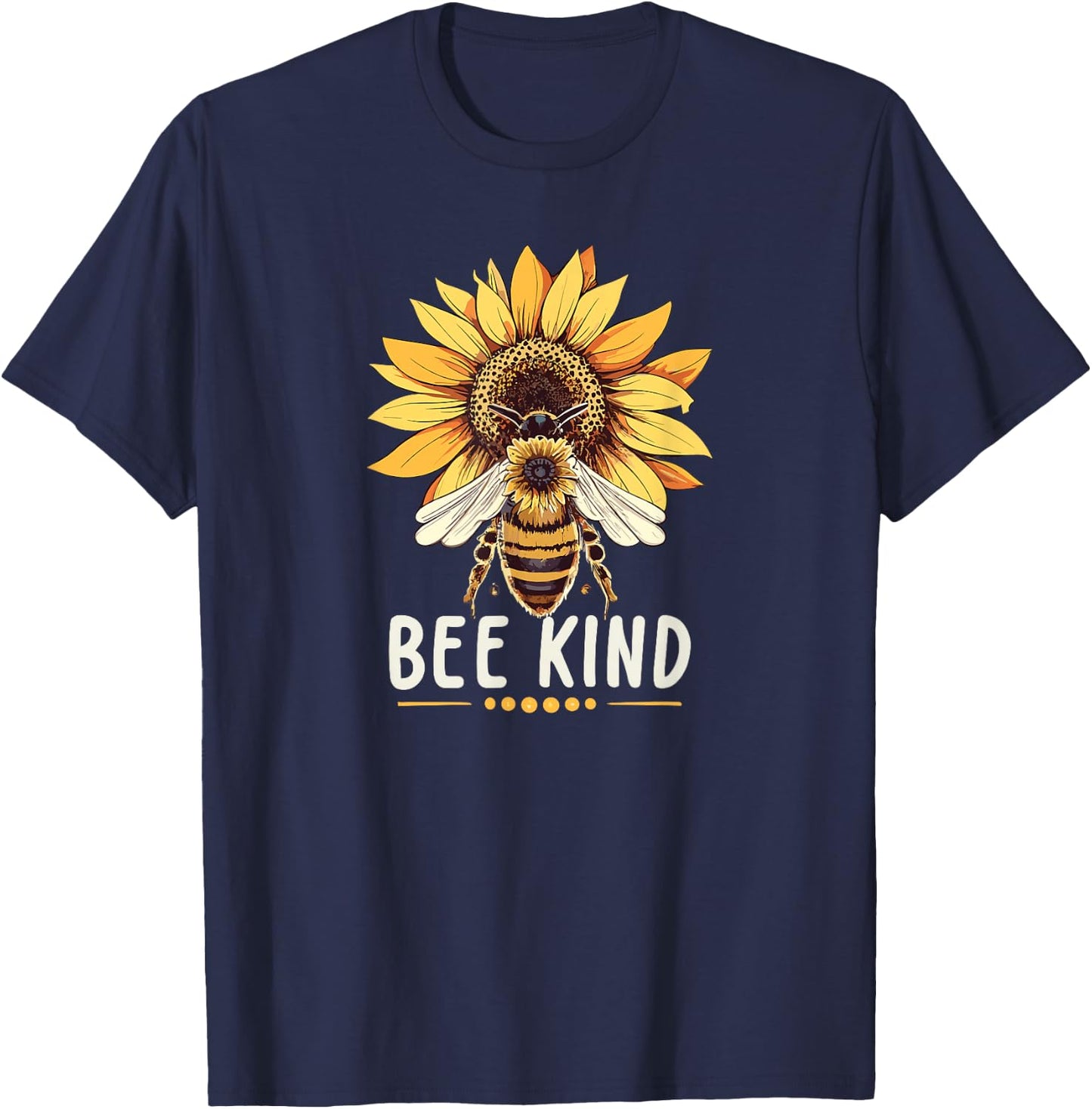 Bee Kind - Save The Bees - Honeybee Kindness T-Shirt - T-Shirt | Navy