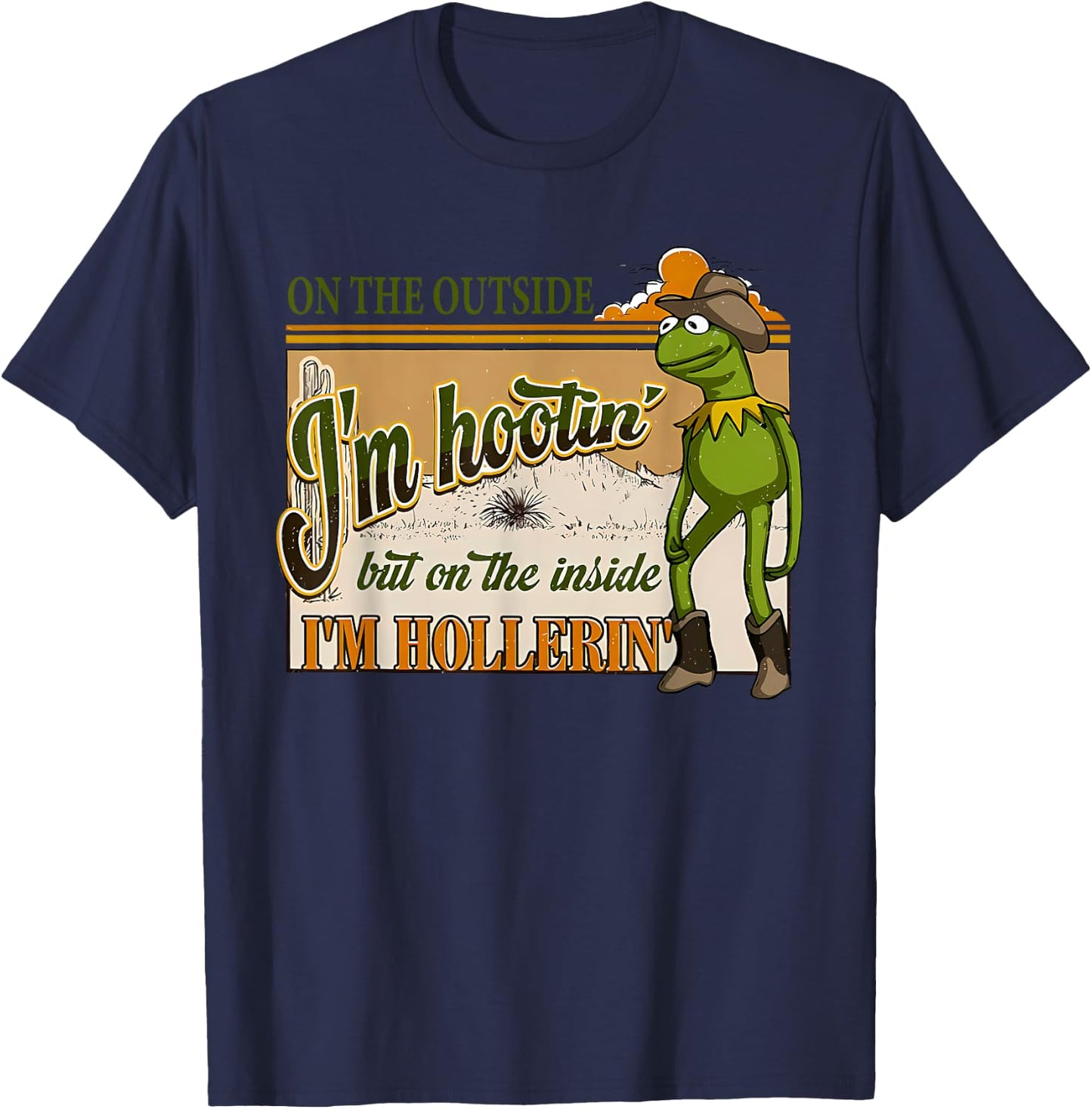 On The Outside I'm Hootin On The Inside I'm Hollerin' Design T-Shirt - T-Shirt | Navy
