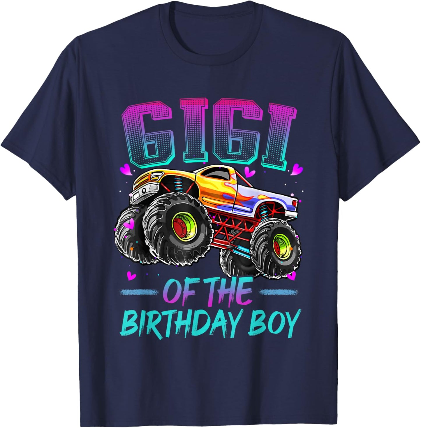 Gigi of the Birthday Boy Monster Truck Birthday T-Shirt - T-Shirt | Navy
