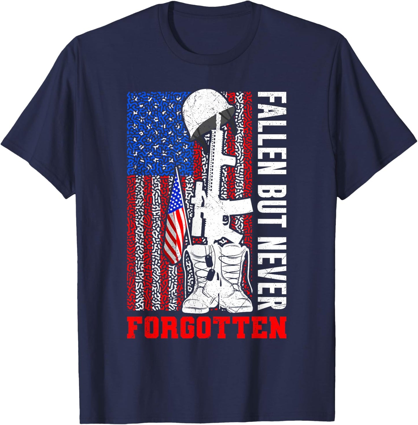 Fallen but never Forgotten Soldiers Army USA Memorial Day T-Shirt - T-Shirt | Navy