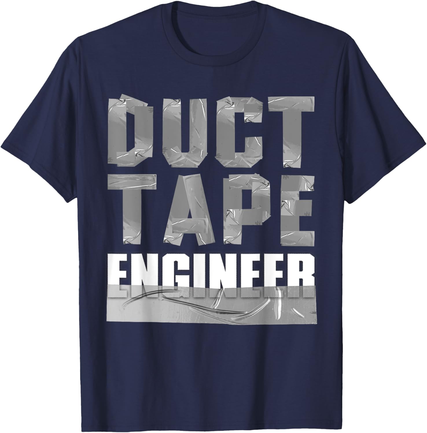Cool Duct Tape Women Handyman Engineer Sarcasm Humor T-Shirt - T-Shirt | Navy