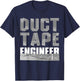 Cool Duct Tape Women Handyman Engineer Sarcasm Humor T-Shirt - T-Shirt | Navy
