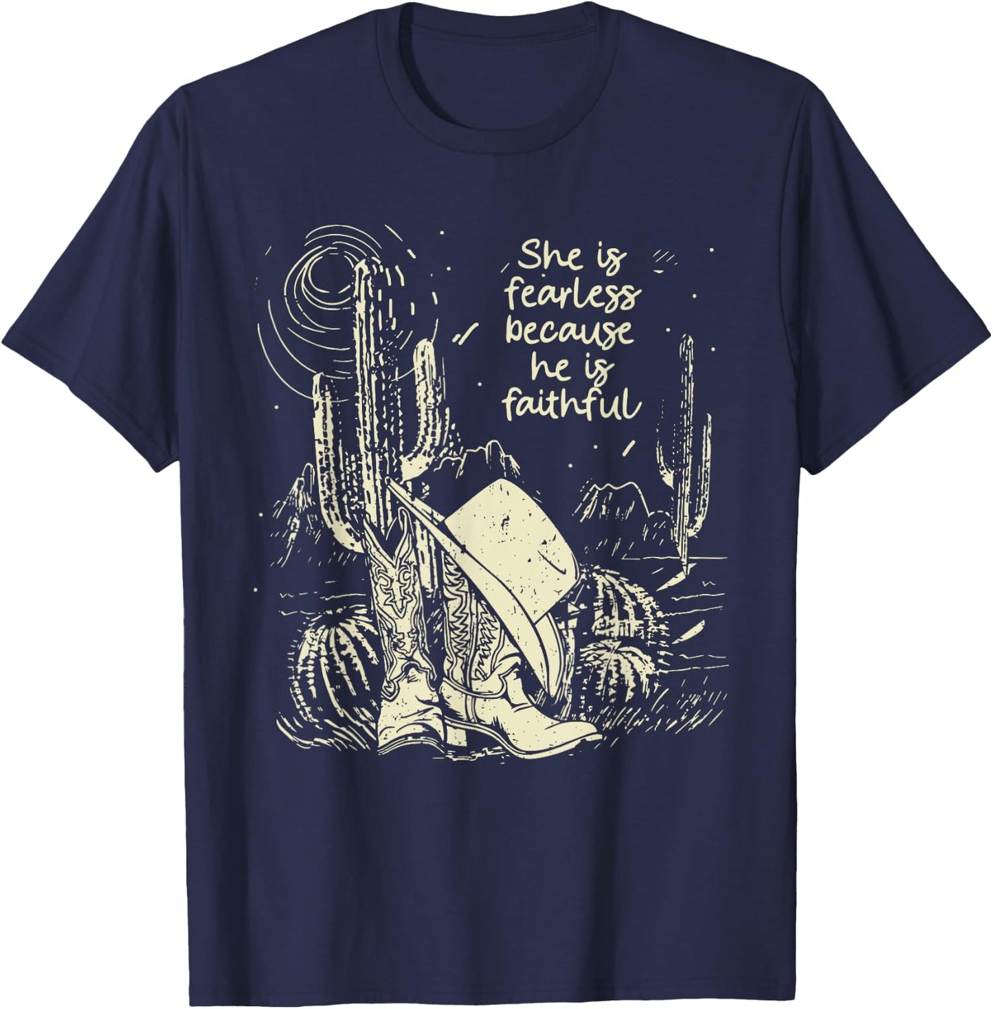 She Is Fearless Because He Is Faithful Boot Cowgirl T-Shirt - T-Shirt | Navy