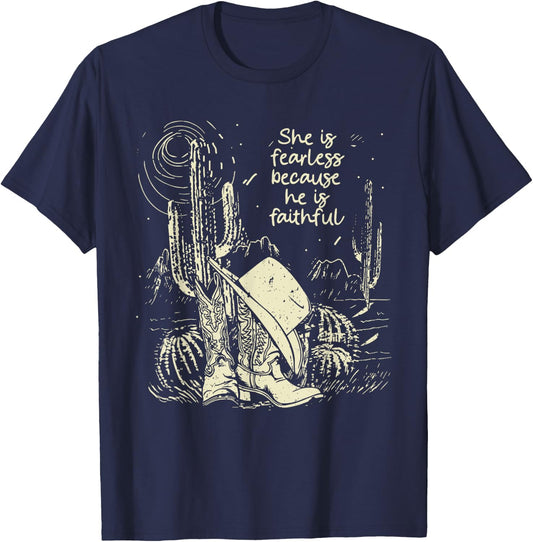 She Is Fearless Because He Is Faithful Boot Cowgirl T-Shirt - T-Shirt | Navy