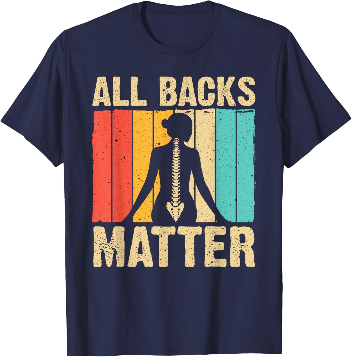 Funny Chiropractor Chiropractic Spine Adjustment Men Women T-Shirt - T-Shirt | Navy