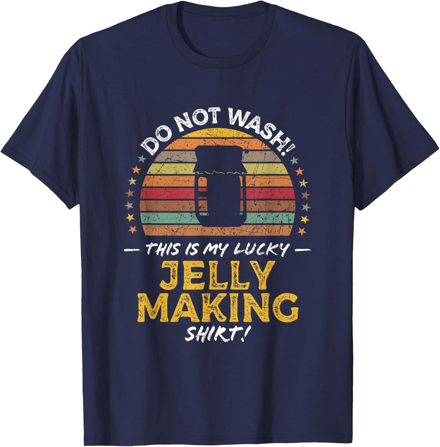 Homemade Jelly Making Funny Quote Graphic T-Shirt - T-Shirt | Navy