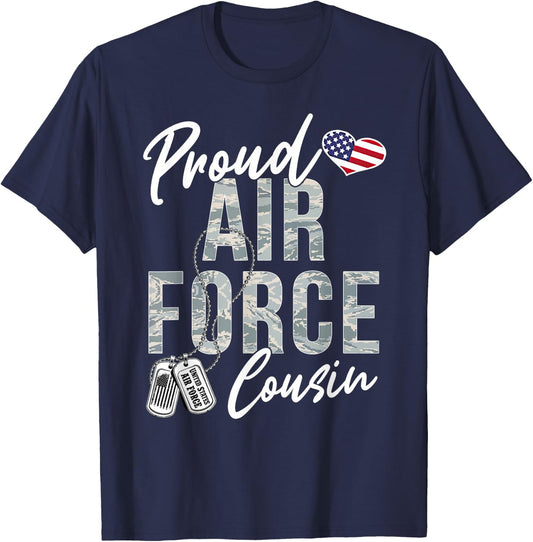 Proud Air Force Cousin US Air Force Graduation Cousin T-Shirt - T-Shirt | Navy