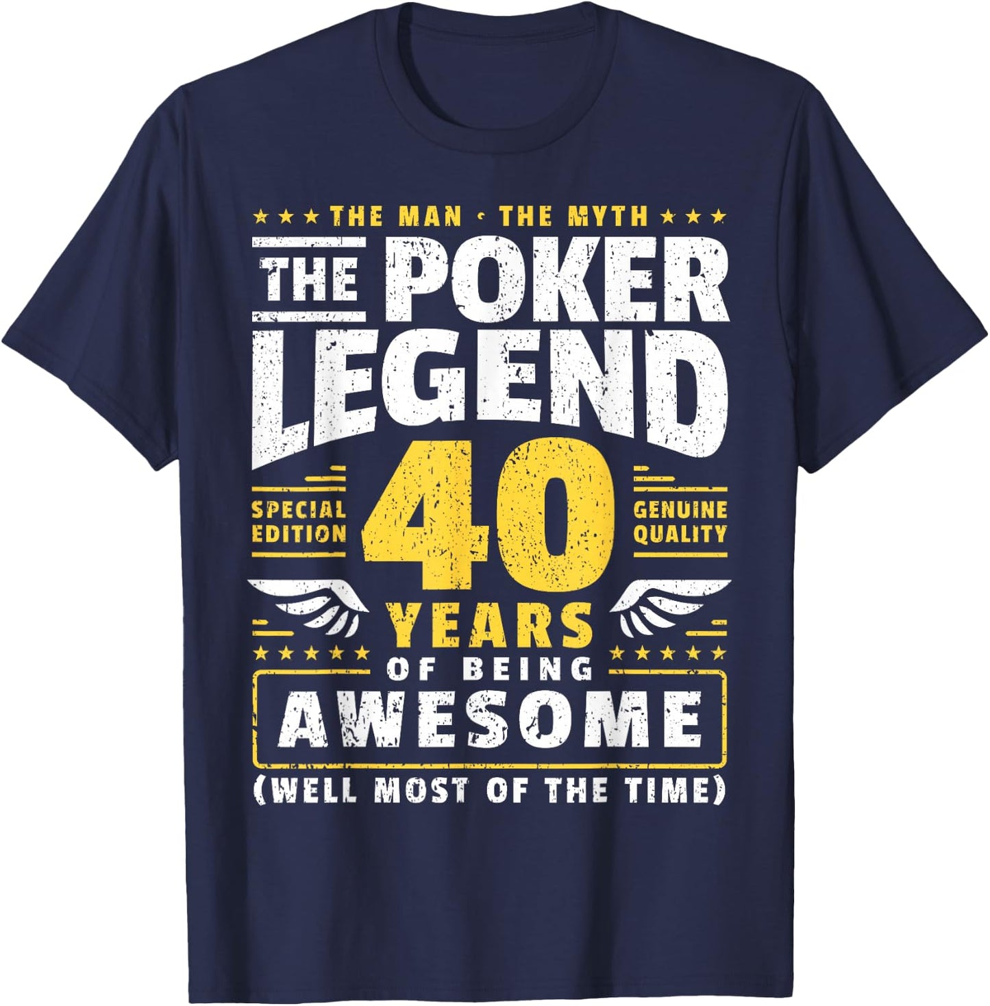 40th Birthday Poker Player 40 Years T-Shirt - T-Shirt | Navy