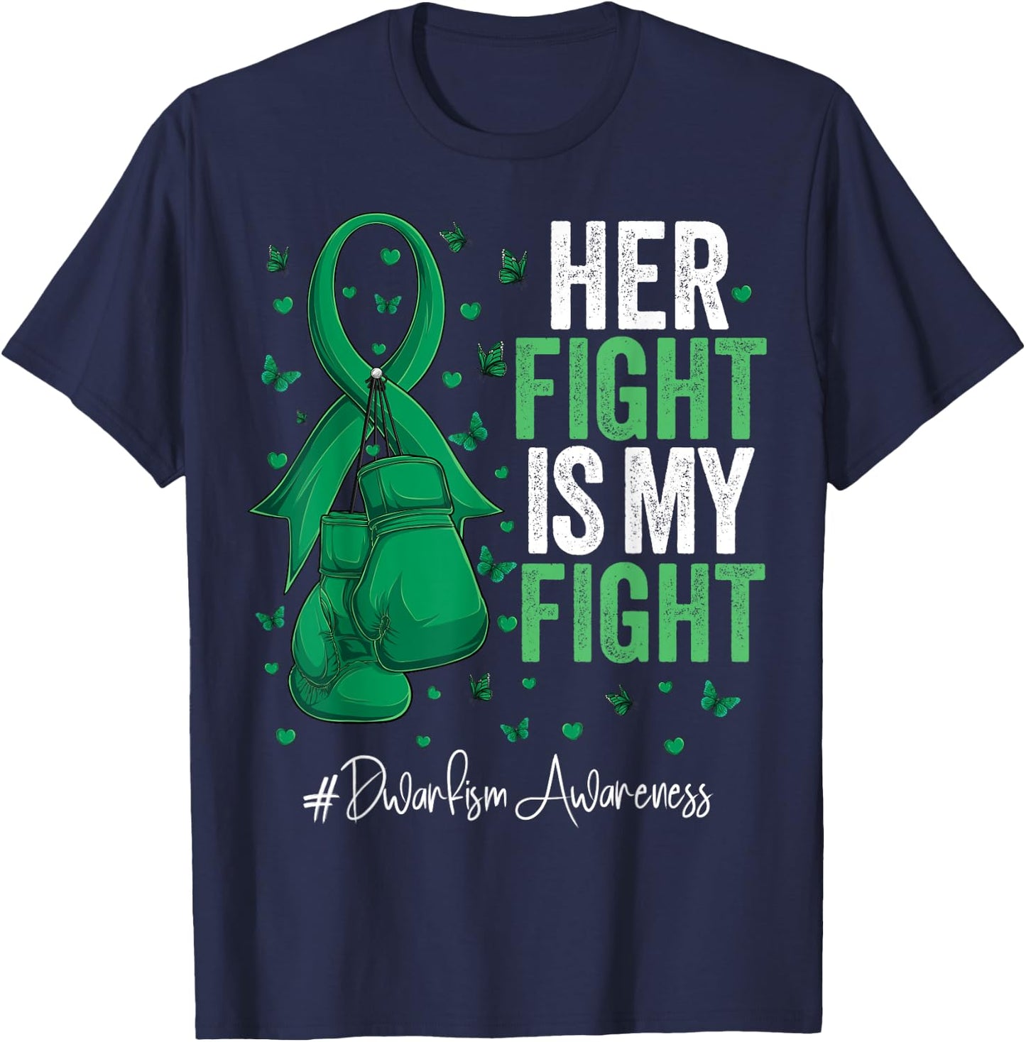 Green Ribbon Survivor Fighter Dwarfism Awareness T-Shirt - T-Shirt | Navy