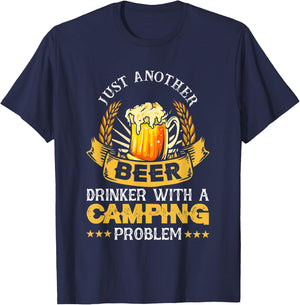 Just Another Beer Drinker With Camping Problem | Beer T-Shirt - T-Shirt | Navy