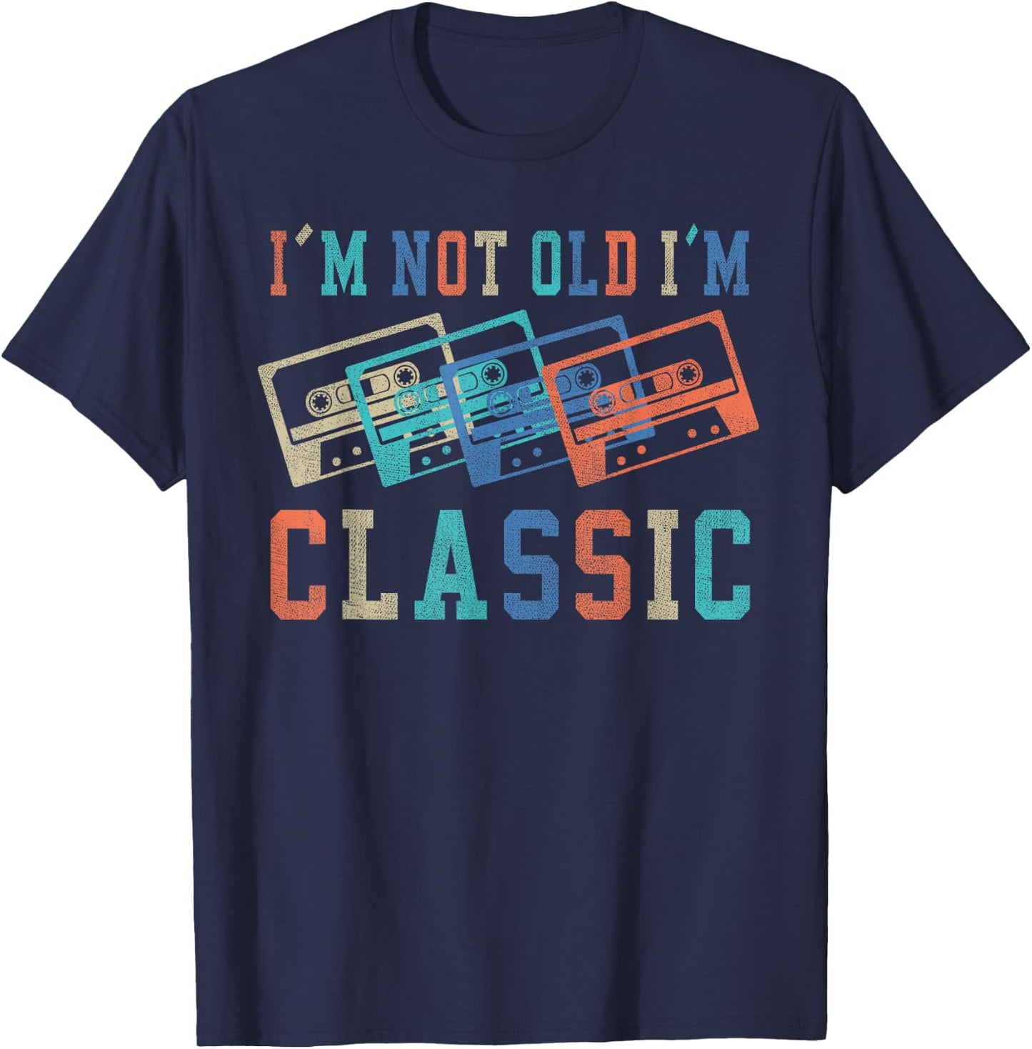 I'm Not Old Im Classic Grandpa Dad Birthday Gifts Rock Music T-Shirt - T-Shirt | Navy