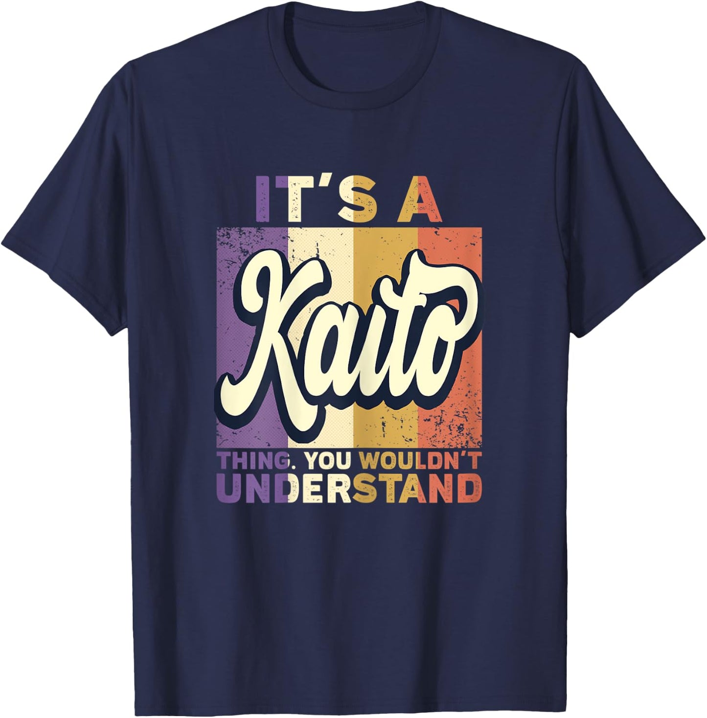Name Kaito - It's A Kaito Thing T-Shirt - T-Shirt | Navy