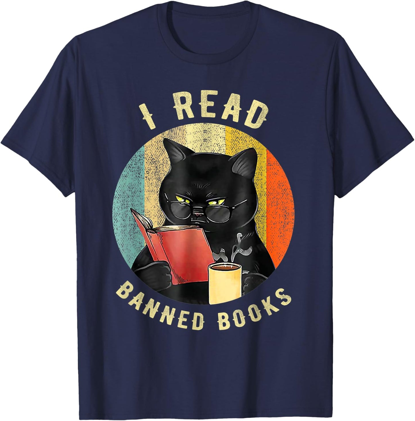 Funny Cat I Read Banned Books Bookworms Loves Reading Books T-Shirt - T-Shirt | Navy